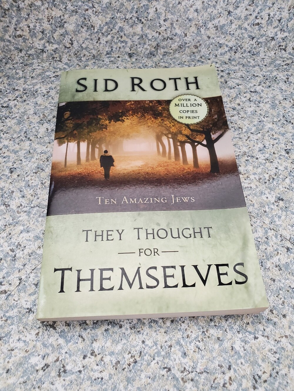 They Thought for Themselves Sid Roth Paperback Preowned
